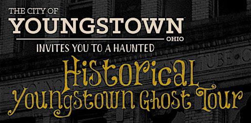 2nd Annual - Historical Youngstown Ghost Tour | Tyler History Center
