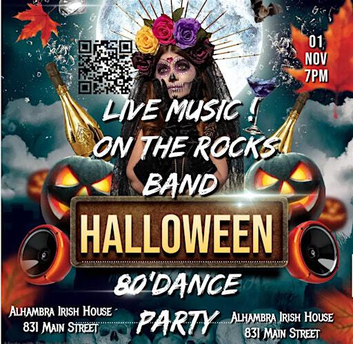 The best of 80’ Halloween Dance Party. Live music On the rocks. | Alhambra Irish House