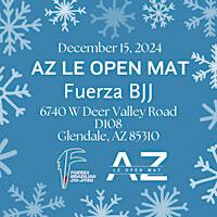 12/15 AZ Law Enforcement Open Mat | 6740 W Deer Valley Rd d108