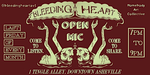 Bleeding Heart's LITERARY OPEN MIC | Homebody Art Collective