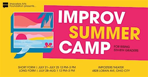 Improv Summer Camp 2025 | 4828 Lorain Ave