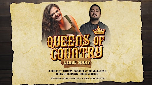 QUEENS OF COUNTRY: A LOVE STORY | Act2PV
