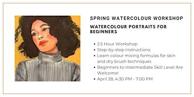 Spring Watercolour Workshop: Watercolour Portraits for Beginners | Wallack's Art Supplies and Framing