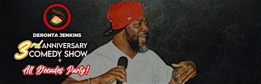 Naturally Funny Ent Presents: 3rd Anniversary Comedy Show + Decades Party! | Candela Detroit