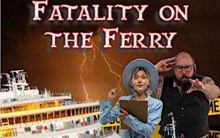 Fatality on the Ferry | York Pavilion Hotel
