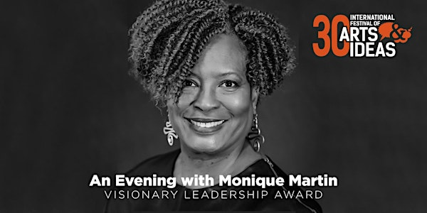 An Evening With Monique Martin: 15th Annual Visionary Leadership Award | Cooperative Arts and Humanities High School