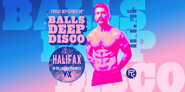 Balls Deep Disco Halifax | Rumours