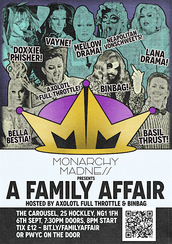 Monarchy Madness presents: A Family Affair | The Carousel
