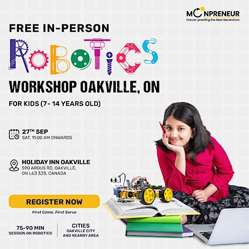 In-person Free Robotics Workshop For Kids at Oakville, ON (7-14yrs) | Holiday Inn Oakville (Centre) by IHG