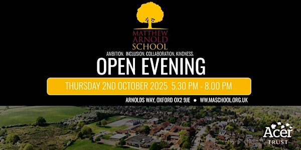 Matthew Arnold School Open Evening 2025 | Matthew Arnold School