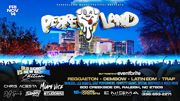PERREOLAND | RALEIGH, NC | Enigma Night Club
