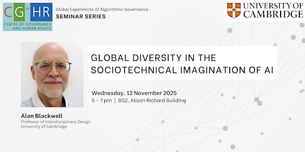 Global Diversity in the Sociotechnical Imagination of AI | SG2, Alison Richard Building