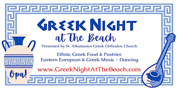 Greek Night at the Beach - Orange Beach, Alabama | Orange Beach Event Center