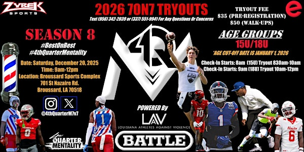 4TH QUARTER MENTALITY 7ON7 TRYOUTS (18U)(15U) | Broussard Sports Complex at St. Julien Park