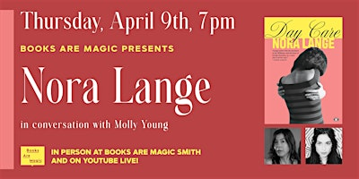 In-Store: Nora Lange: Day Care w/ Molly Young | Books Are Magic Smith