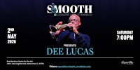 Smooth Sessions at Blue Bamboo with Dee Lucas | Blue Bamboo Center for the Arts