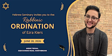 Ordination of Rabbi Ezra Kiers | Anshe Tikvah