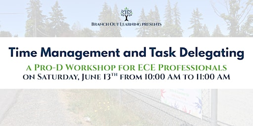 Time Management and Task Delegating | 1780 Valleyview Dr