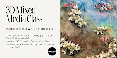 3D Mixed Media Bootcamp | The Arts Center in Orange