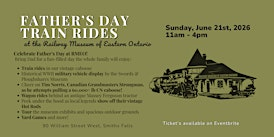 Father's Day Train Rides at RMEO | Railway Museum of Eastern Ontario