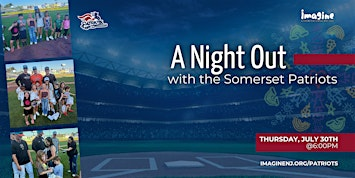 A Night Out with the Somerset Patriots | 1 Patriots Park