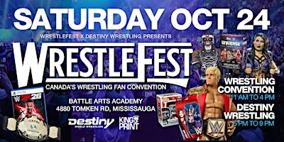 WRESTLEFEST - Saturday October 24 - Canada's Wrestling Fan Convention | Battle Arts Academy