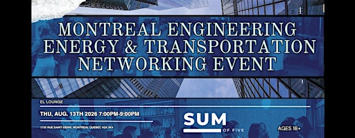 Montreal Engineering, Energy & Transportation Networking Event | El Lounge Resto-Bar