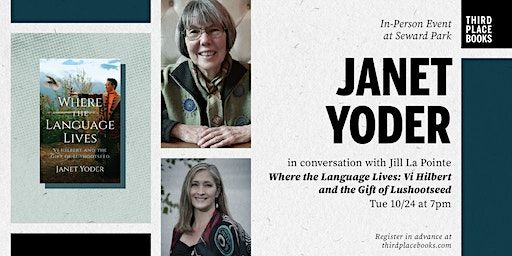 Janet Yoder with Jill LaPointe — 'Where the Language Lives' (Seattle) | Third Place Books