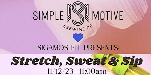 Stretch, Sweat + Sip | Simple Motive Brewing Company