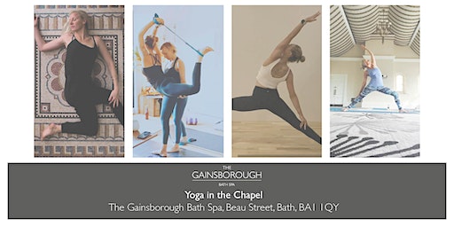 Yoga in the Chapel | The Gainsborough Bath Spa