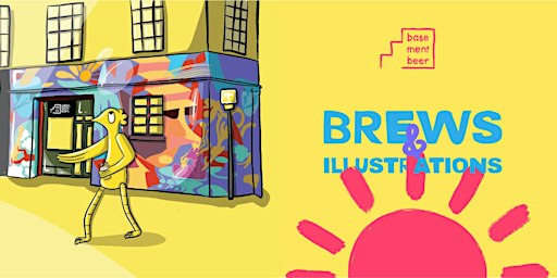 Brews and Illustrations | Basement Beer Ltd