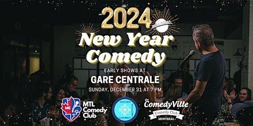 Montreal Comedy Shows ( NEW YEAR COMEDY ) at Comedy Club Montreal (Early) | Deli Planet Resto-Bar inside Montreal's Gare Centrale (Central Station)