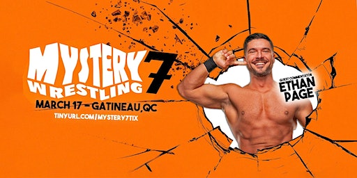 Evil Uno's Mystery Wrestling 7 - w\ Ethan Page | Centre Aydelu