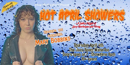 Hot April Showers- A Sultry Night of Burlesque And Drag | The Jazz Room