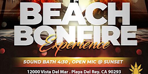 Beach Bonfire Experience: Sound Bath, Open Mic & Vibes | Dockweiler Beach