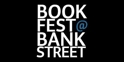 BookFest @ Bank Street in Partnership with KidLit TV (Via Zoom) | Bank Street College of Education
