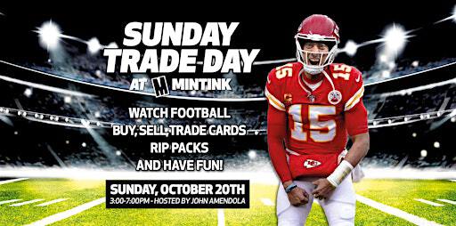 Football Sunday Trade Day at MINTINK | 8555 Jane St