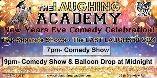 New Years Eve COMEDY Celebration! The LAST LAUGH of 2024 | The Laughing Academy