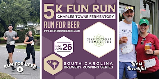 5k Beer Run + Charles Towne Fermentory | 2025 SC Brewery Running Series | Charles Towne Fermentory