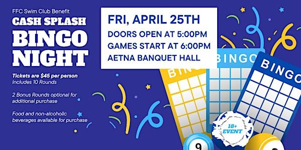 CASH SPLASH BINGO NIGHT | Aetna Hose, Hook, & Ladder Co. Banquet Hall