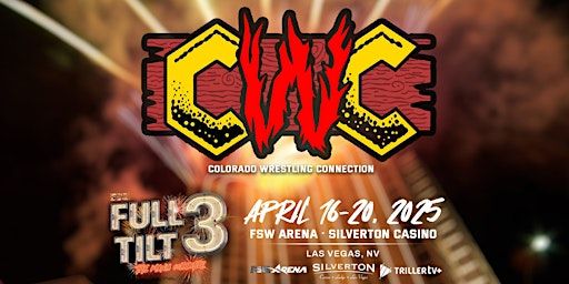 Colorado Wrestling Connection Presents: CWC v The World LIVE from Las Vegas | Fsw Arena