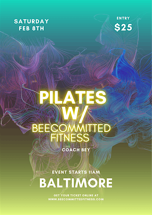 Pilates in the HIVE w/Coach Bey | 3319 Eastern Ave