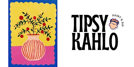 Tipsy Kahlo - Paint & Sip (28th March) MOTHER'S DAY SPECIAL | Corner Coffee