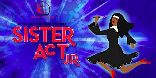 Sister Act! The Musical | Edmund Rice College