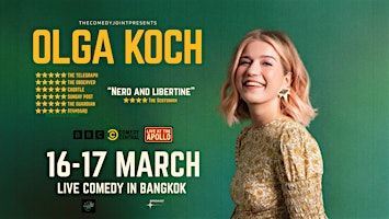 Olga Koch - Mock the Week/ Live at the Apollo | The Comedy Joint Khaosan Bangkok Comedy Club, Dam Noen Klang Nuea Alley, Talat Yot, Phra Nakhon, Bangkok, Thailand