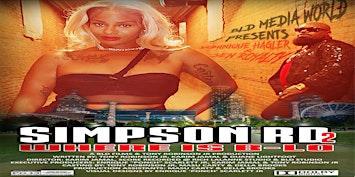 SIMPSON RD 2 & EVANGELIST SCREENING PRESENTED BY BLD MEDIA WORLD | Tara Atlanta