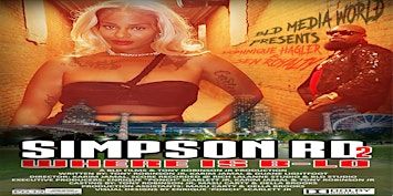 SIMPSON RD 2 & EVANGELIST SCREENING PRESENTED BY BLD MEDIA WORLD | Tara Atlanta