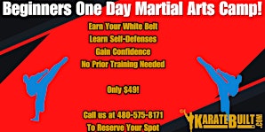 Beginners One Day Martial Arts Camp | 29850 N Tatum Blvd