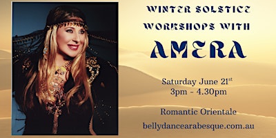 Romantic Orientale Dance Workshop with Amera | 23 Payneham Rd