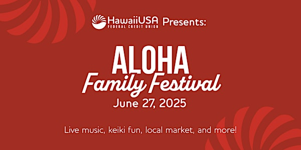 Aloha Family Festival | Bishop Museum